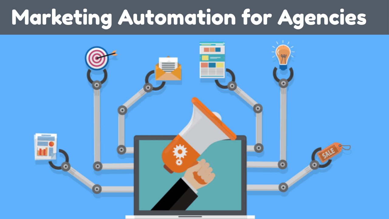 Effective Marketing Automation Tactics for Agencies: A Complete Blueprint