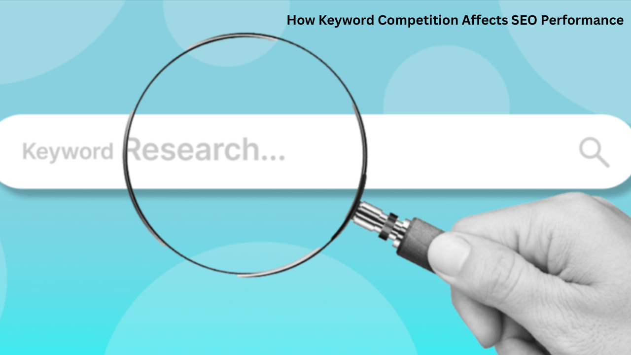 What Does Keyword Competition Mean for SEO Success?